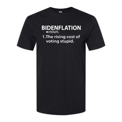 Bidenflation The Rising Cost Of Stupid Votes Softstyle CVC T-Shirt