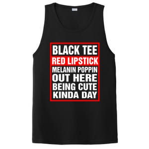 Black Tee Red Lipstick Melanin Poppin Out Here Being Cute Great Gift PosiCharge Competitor Tank