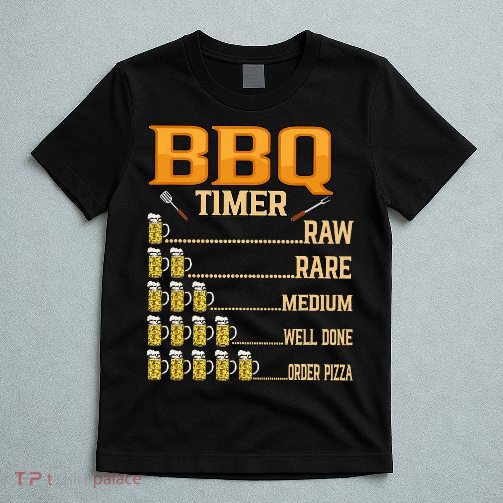 BBQ Timer Raw Rare Medium Well Done Grill Lovers T-Shirt