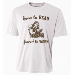 Born To Read Forced To Work Retro Graphic Cooling Performance Crew T-Shirt