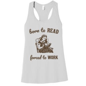 Born To Read Forced To Work Retro Graphic Women's Racerback Tank