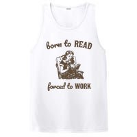 Born To Read Forced To Work Retro Graphic PosiCharge Competitor Tank