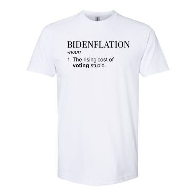 Bidenflation The Rising Cost Of Voting Stupid Biden Flation Softstyle CVC T-Shirt