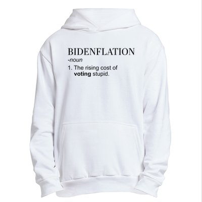 Bidenflation The Rising Cost Of Voting Stupid Biden Flation Urban Pullover Hoodie