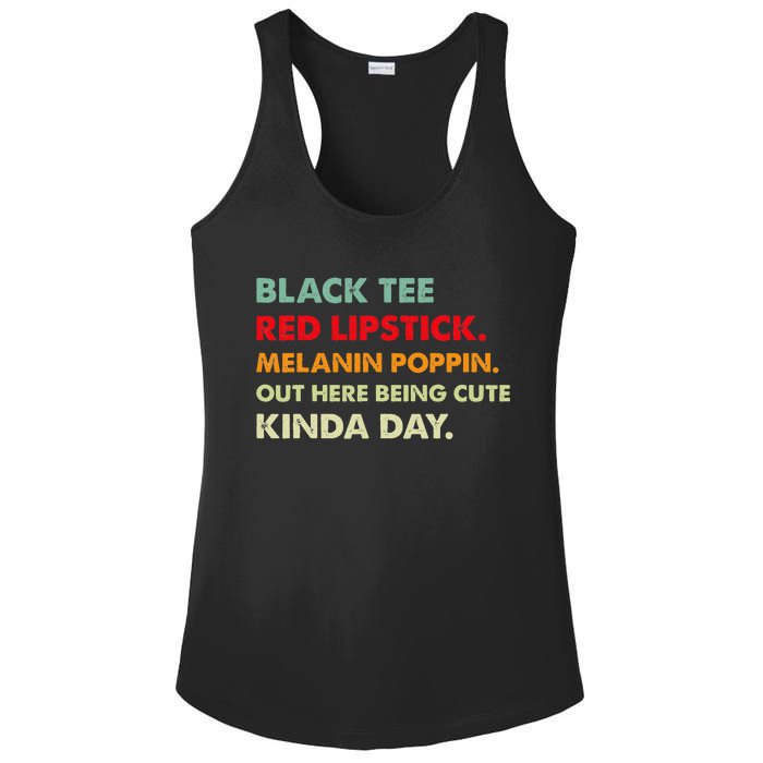 Black Tee Red Lipstick Melanin Poppin Out Here Being Cute Ladies PosiCharge Competitor Racerback Tank