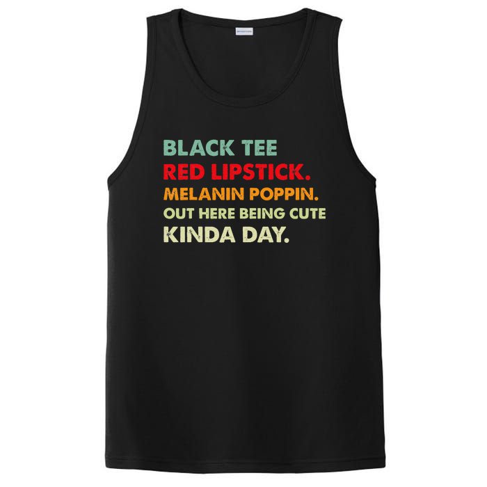 Black Tee Red Lipstick Melanin Poppin Out Here Being Cute PosiCharge Competitor Tank