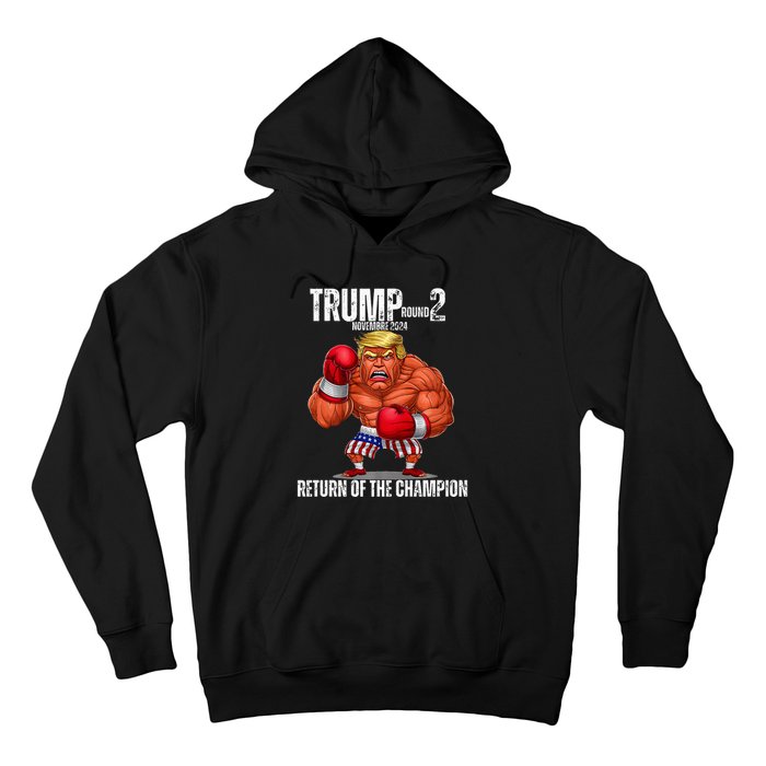 Boxe Trump Round 2 Return Of Trump Proud Trump Supporter Hoodie