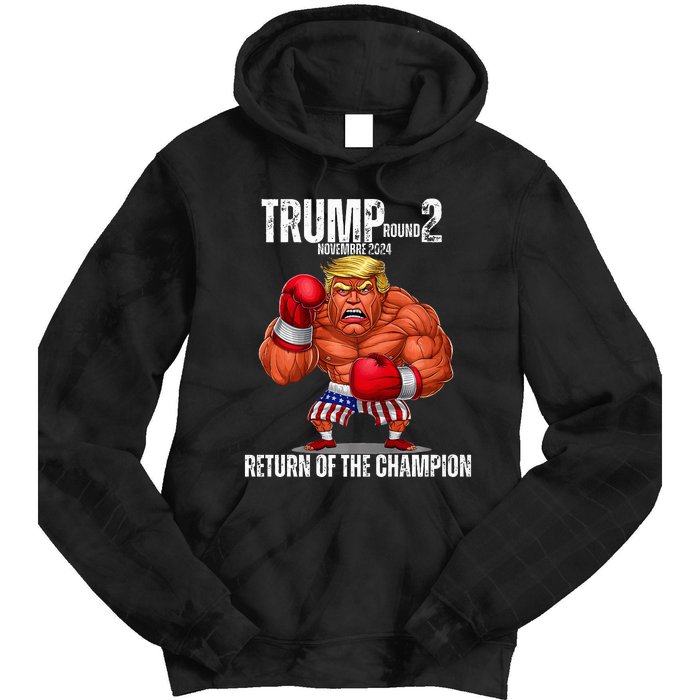 Boxe Trump Round 2 Return Of Trump Proud Trump Supporter Tie Dye Hoodie