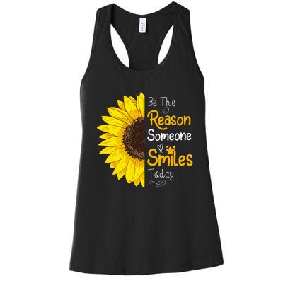 Be The Reason Someone Smiles Today Sunflower Inspirational Women's Racerback Tank