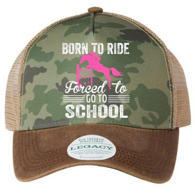Born To Ride Horse Forced To Go To School Funny Horse Lovers Legacy Tie Dye Trucker Hat