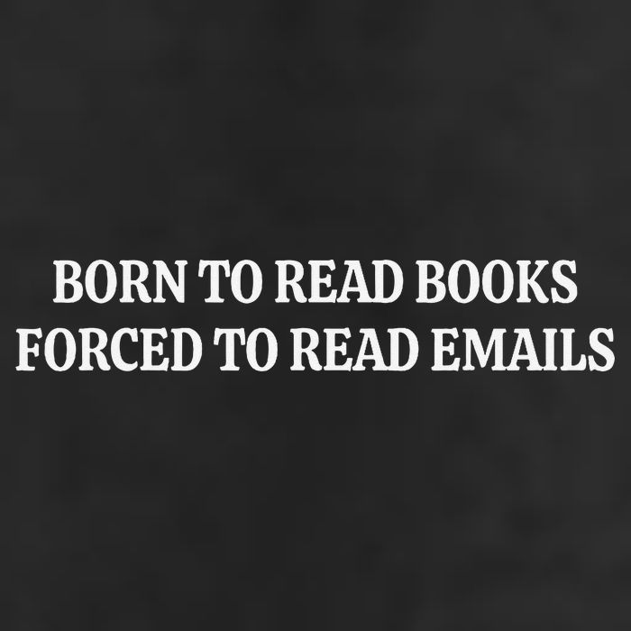Born To Read Books Forced To Read Emails Garment-Dyed Fleece Hoodie