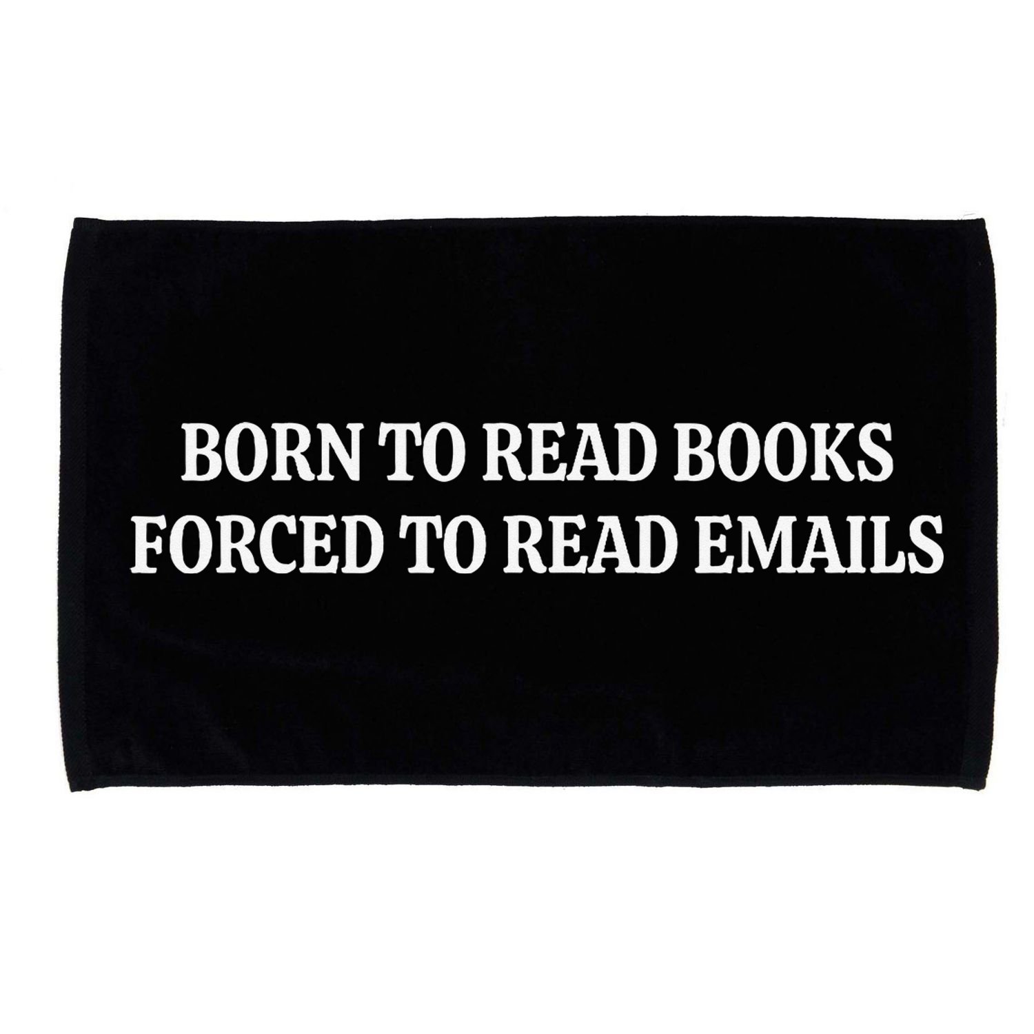 Born To Read Books Forced To Read Emails Microfiber Hand Towel