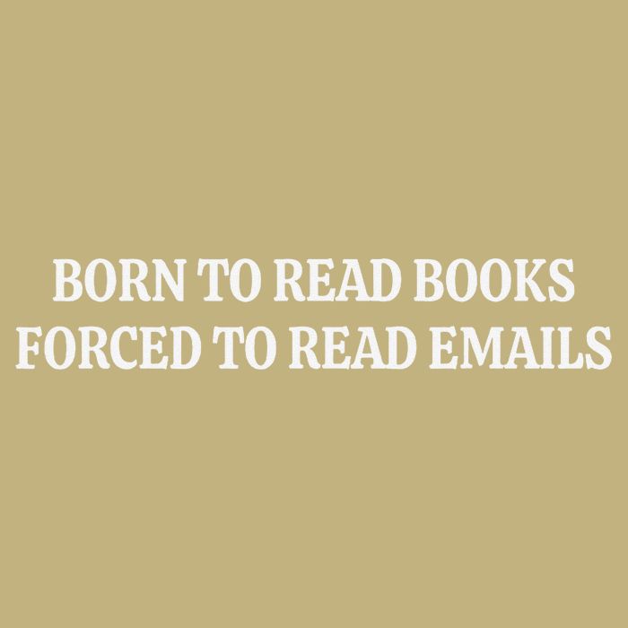 Born To Read Books Forced To Read Emails Polo