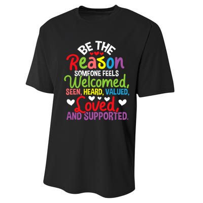 Be The Reason Someone Feels Loved Social Workers Performance Sprint T-Shirt