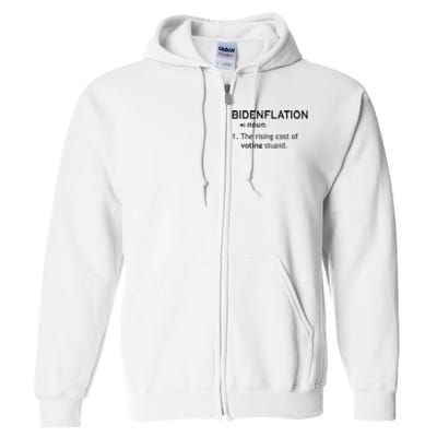 Bidenflation The Rising Cost Of Voting Stupid Full Zip Hoodie