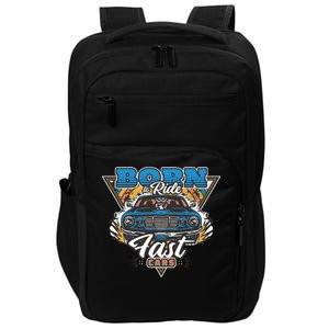 Born To Ride Fast Cars Impact Tech Backpack