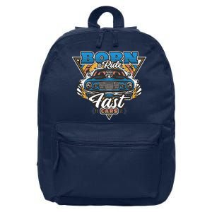 Born To Ride Fast Cars 16 in Basic Backpack