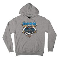 Born To Ride Fast Cars Hoodie