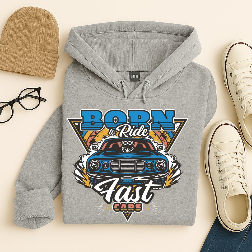 Born To Ride Fast Cars Hoodie