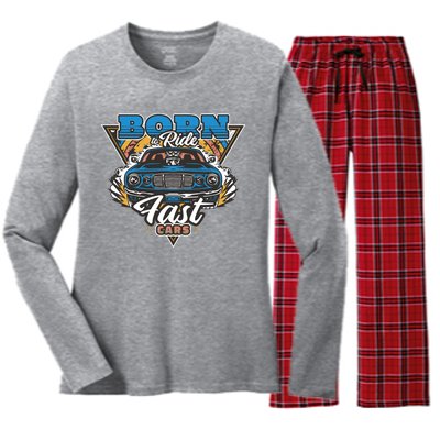 Born To Ride Fast Cars Women's Long Sleeve Flannel Pajama Set 