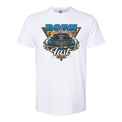 Born To Ride Fast Cars Softstyle CVC T-Shirt