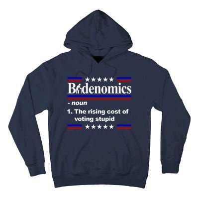 Bidenomics The Rising Cost Of Voting Stupid Funny Anti Joe Biden Tall Hoodie