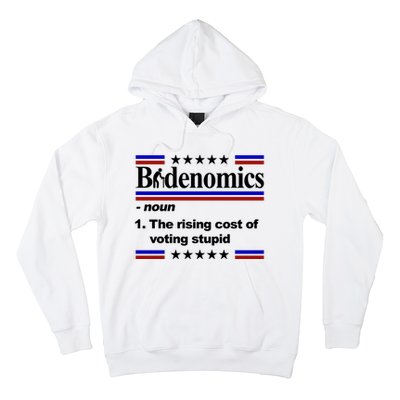 Bidenomics The Rising Cost Of Voting Stupid Funny Anti Joe Biden Hoodie