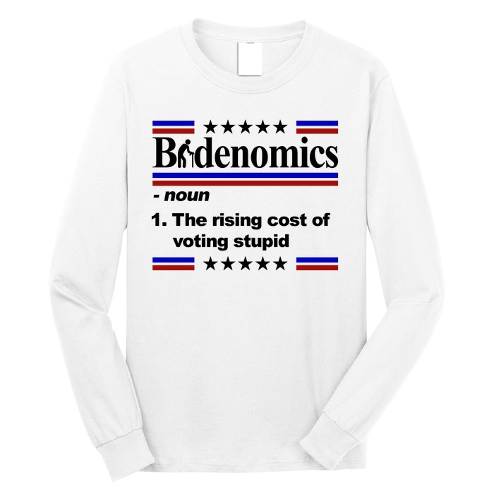 Bidenomics The Rising Cost Of Voting Stupid Funny Anti Joe Biden Long Sleeve Shirt