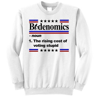 Bidenomics The Rising Cost Of Voting Stupid Funny Anti Joe Biden Sweatshirt