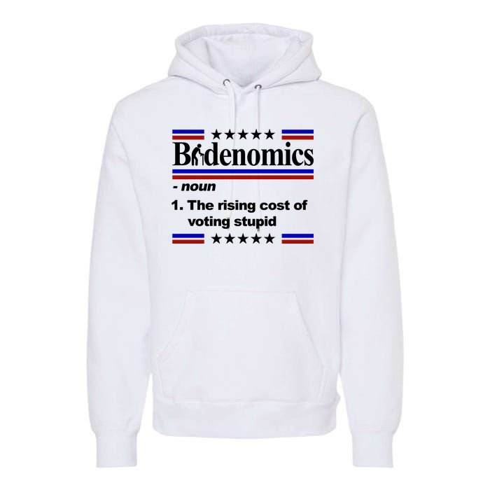 Bidenomics The Rising Cost Of Voting Stupid Funny Anti Joe Biden Premium Hoodie