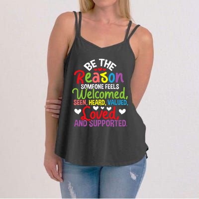 Be The Reason Someone Feels Loved Social Workers Women's Strappy Tank