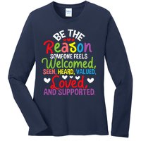 Be The Reason Someone Feels Loved Social Workers Ladies Long Sleeve Shirt