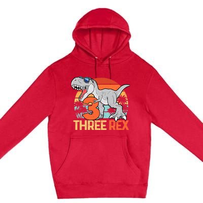 Boy Three Rex 3rd Birthday Third Dinosaur 3 Year Old Premium Pullover Hoodie