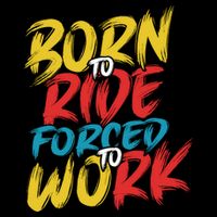 Born To Ride Forced To Work Wool Snapback Cap