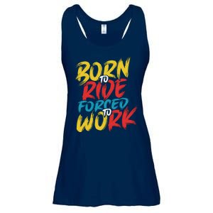 Born To Ride Forced To Work Ladies Essential Flowy Tank