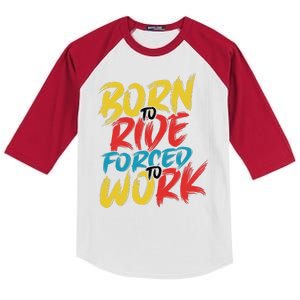 Born To Ride Forced To Work Kids Colorblock Raglan Jersey