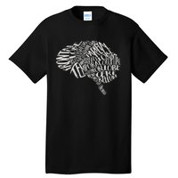 Brain Typography RN Neuroscience Nurse Neurologist Tall T-Shirt