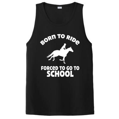 Born To Ride Forced To Go To School Funny Gift PosiCharge Competitor Tank