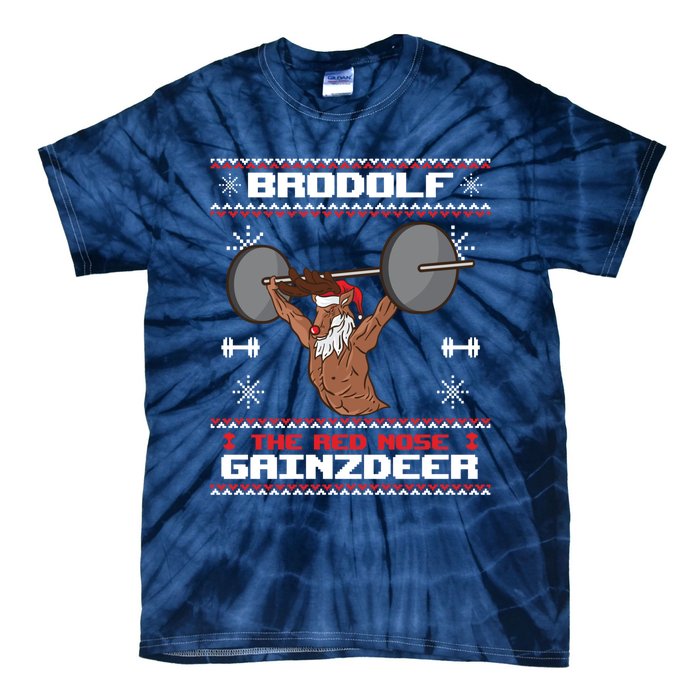 Brodolf The Red Nose Gainzdeer Gym Ugly Christmas Sweater, Tie-Dye T-Shirt