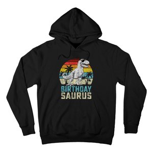 Birthdaysaurus T Rex Dinosaur Birthday Saurus Family Long Sleeve Hoodie