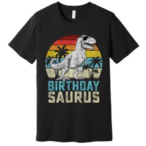 Birthdaysaurus T Rex Dinosaur Birthday Saurus Family Long Sleeve Premium T-Shirt