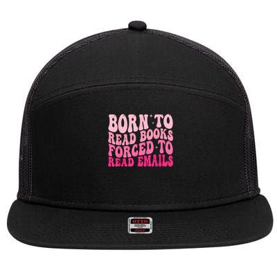 Born To Read Books Forced To Read Emails Groovy Reading 7 Panel Mesh Trucker Snapback Hat
