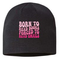 Born To Read Books Forced To Read Emails Groovy Reading Sustainable Beanie