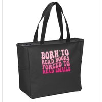 Born To Read Books Forced To Read Emails Groovy Reading Zip Tote Bag