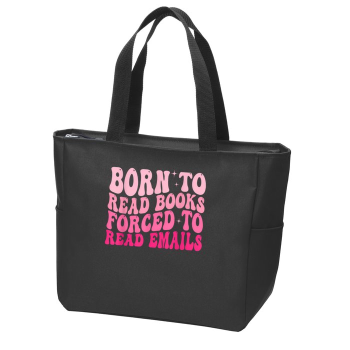 Born To Read Books Forced To Read Emails Groovy Reading Zip Tote Bag