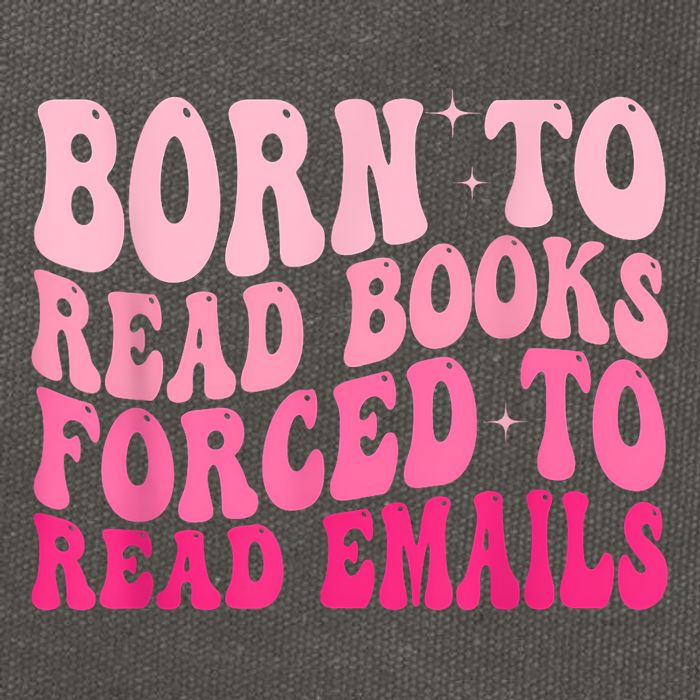 Born To Read Books Forced To Read Emails Groovy Reading Cotton Canvas Backpack