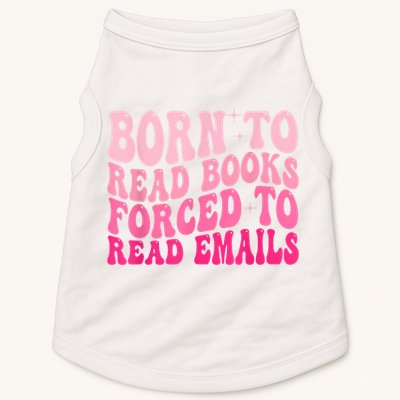 Born To Read Books Forced To Read Emails Groovy Reading Doggie Tank