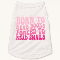 Born To Read Books Forced To Read Emails Groovy Reading Doggie Tank