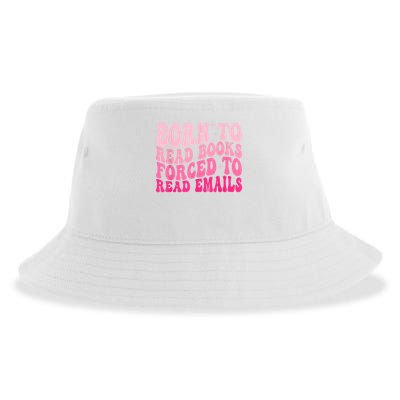Born To Read Books Forced To Read Emails Groovy Reading Sustainable Bucket Hat