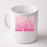 Born To Read Books Forced To Read Emails Groovy Reading Mug